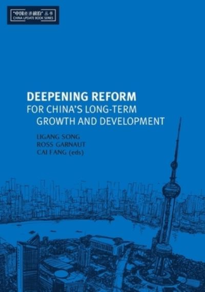 Cover for Ross Garnaut · Deepening Reform for China?s Long-term Growth and Development (Book) (2014)