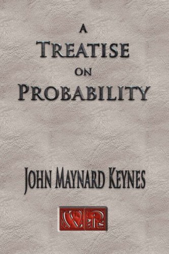 Cover for John Maynard Keynes · A Treatise On Probability - Unabridged (Inbunden Bok) [Unabridged edition] (2007)