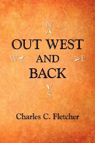 Cover for Fletcher C. Charles · Out West and Back (Paperback Bog) (2012)