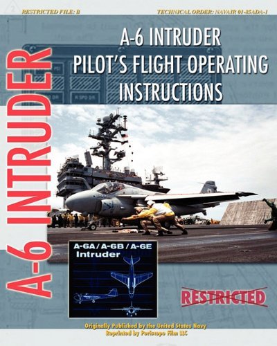 Cover for United States Navy · A-6 Intruder Pilot's Flight Operating Instructions (Paperback Book) (2009)