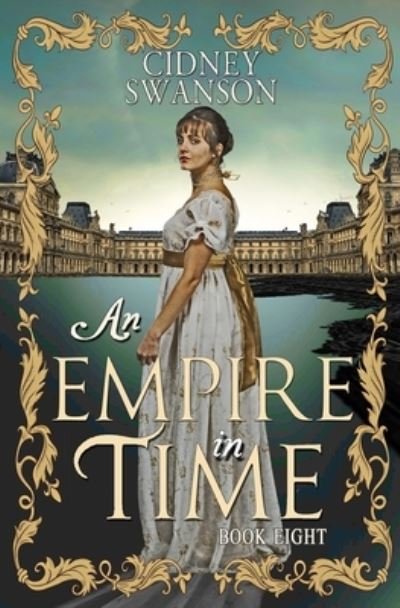 Cover for Cidney Swanson · Empire in Time (Buch) (2022)