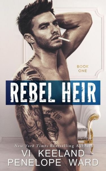 Cover for Vi Keeland · Rebel Heir (Pocketbok) (2018)