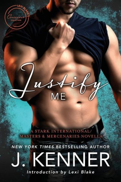 Cover for J Kenner · Justify Me (Paperback Book) (2018)