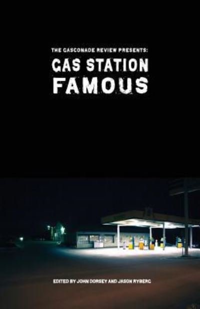 Cover for Jason Ryberg · Gas Station Famous (Pocketbok) (2018)