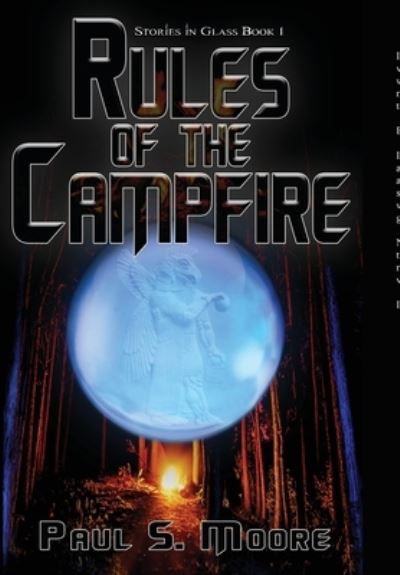 Cover for Paul S Moore · Rules of the Campfire (Hardcover Book) (2019)