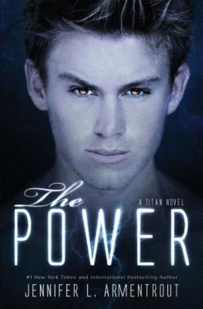 Cover for Jennifer L Armentrout · The Power (Paperback Bog) (2016)