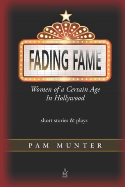 Cover for Pam Munter · Fading Fame (Paperback Book) (2021)