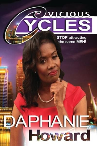 Cover for Daphanie Howard · Vicious Cycles (Pocketbok) (2021)