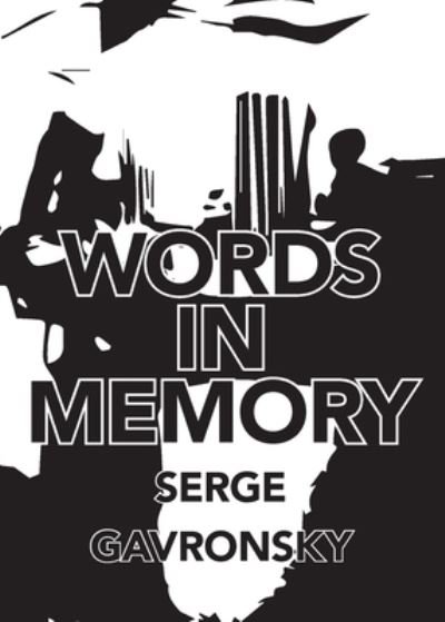 Cover for Serge Gavronsky · Words in Memory (Book) (2022)