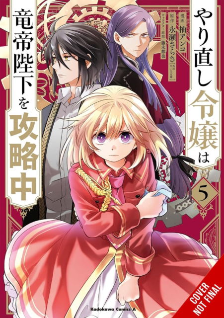 The Do-Over Damsel Conquers the Dragon Emperor, Vol. 5 (manga) - Adnazeer Macalangcom - Books - Little, Brown & Company - 9781975394769 - April 3, 2025