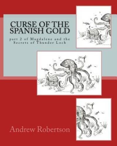 Cover for Andrew Robertson · Curse of the Spanish Gold (Paperback Book) (2018)