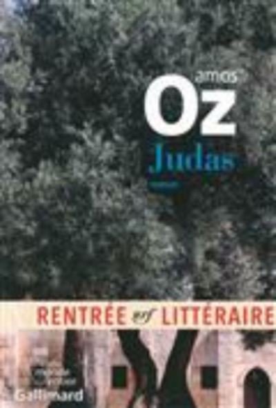 Judas - Amos Oz - Koopwaar - Gallimard - 9782070177769 - 22 augustus 2016