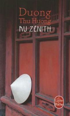 Cover for Duong Thu Huong · Au Zenith (Le Livre De Poche) (French Edition) (Paperback Book) [French edition] (2010)