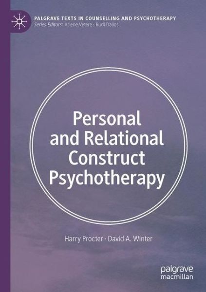 Cover for Harry Procter · Personal and Relational Construct Psychotherapy - Palgrave Texts in Counselling and Psychotherapy (Paperback Book) [1st ed. 2020 edition] (2020)
