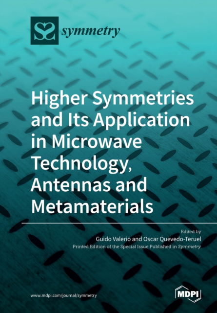 Cover for Guido Valerio · Higher Symmetries and Its Application in Microwave Technology, Antennas and Metamaterials (Paperback Book) (2019)