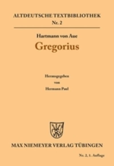 Cover for Hartmann Von Aue · Gregorius - Altdeutsche Textbibliothek (Paperback Book) [1. Auflage edition] (1901)