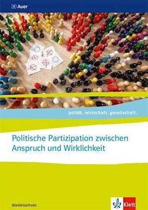 Cover for Klett Ernst /Schulbuch · Politische Partizipation zwischen Anspruch und Wirklichkeit. Abiturjahrgang 2024 (Paperback Book) (2022)