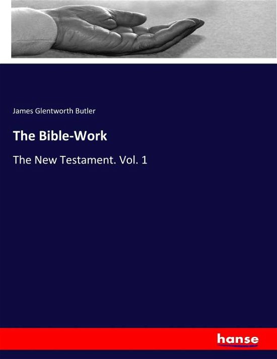 Cover for Butler · The Bible-Work (Book) (2017)