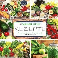 Cover for Mattis Lundqvist · 52 Säurearme Rezepte (Innbunden bok) (2022)
