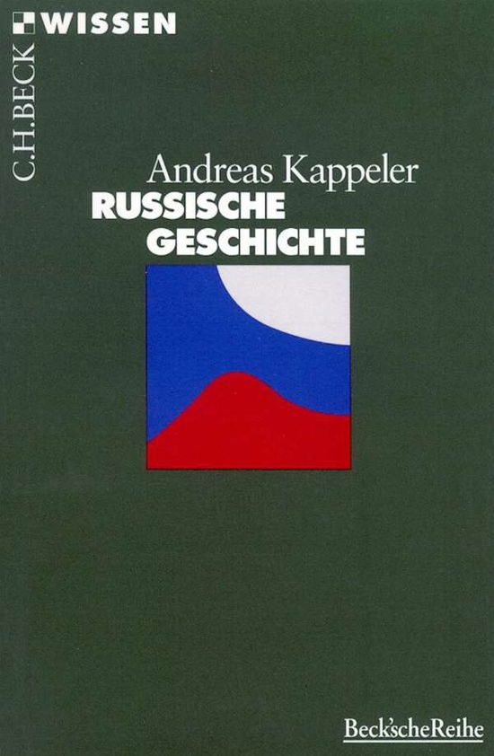 Cover for Andreas Kappeler · Russische Geschichte (Book)