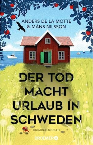 Cover for Anders De La Motte · Der Tod macht Urlaub in Schweden (Pocketbok) (2022)