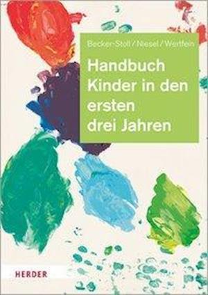 Cover for Becker-Stoll · Handbuch Kinder in den ers (Book)