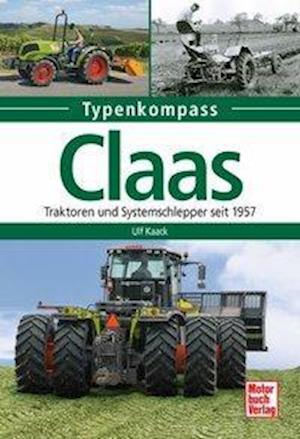 Cover for Kaack · Claas (Buch)