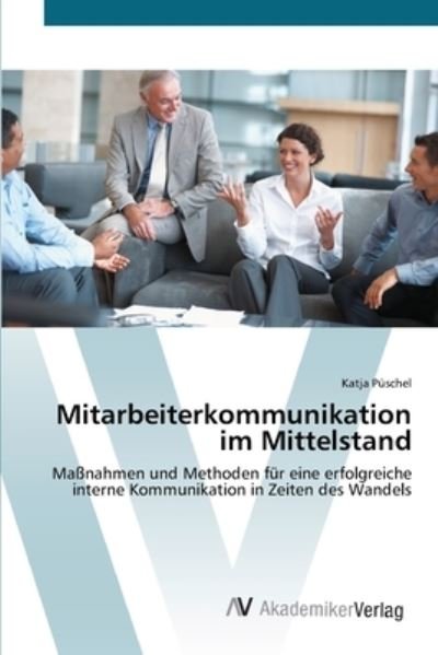Cover for Püschel · Mitarbeiterkommunikation im Mit (Book) (2012)