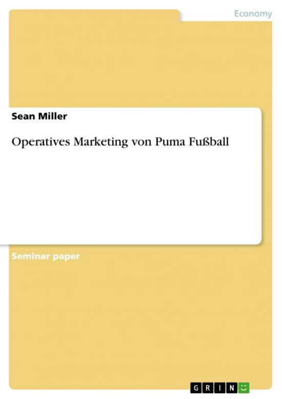 Cover for Sean Miller · Operatives Marketing Von Puma Fussball (Paperback Book) (2010)