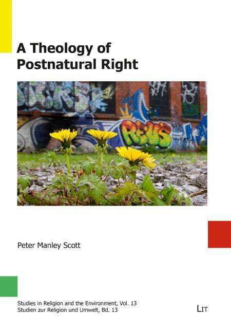 Cover for Scott · A Theology of Postnatural Right (Bok) (2019)