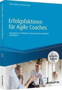 Erfolgsfaktoren für Agile Coach - Sichart - Książki -  - 9783648142769 - 