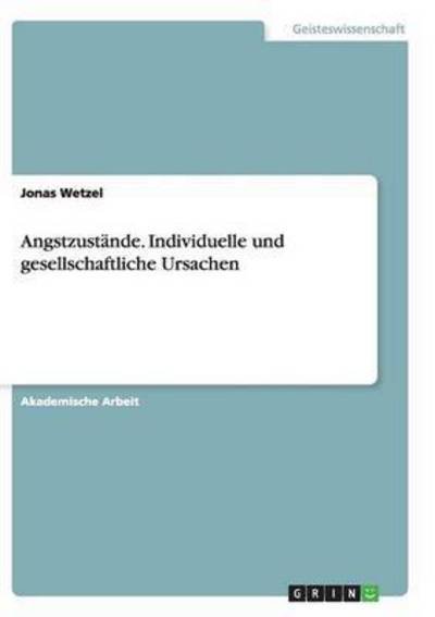 Cover for Wetzel · Angstzustände. Individuelle und (Book) (2017)