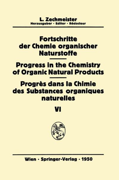 Cover for J Bonner · Fortschritte der Chemie Organischer Naturstoffe / Progress in the Chemistry of Organic Natural Products / Progres dans la Chimie des Substances Organiques Naturelles - Fortschritte der Chemie Organischer Naturstoffe / Progress in the Chemistry of Organic  (Paperback Book) [Softcover reprint of the original 1st ed. 1950 edition] (2011)