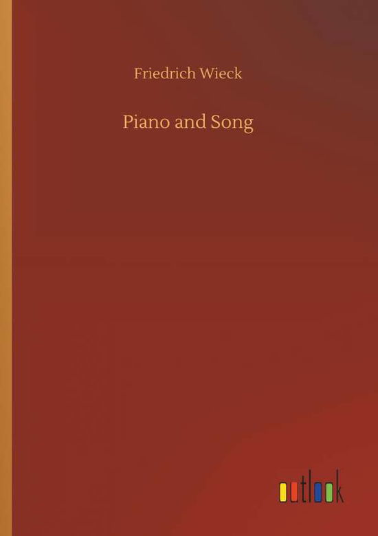 Cover for Friedrich Wieck · Piano and Song (Paperback Book) (2018)
