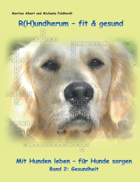 Cover for Martina Albert · R (H)undherum - Fit &amp; Gesund (Paperback Book) (2015)