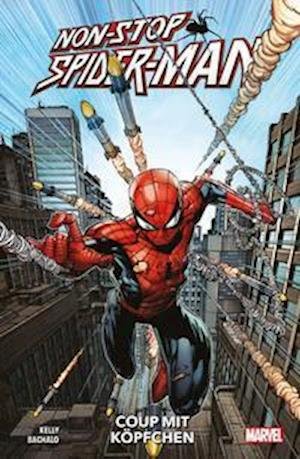 Cover for Joe Kelly · Non-Stop Spider-Man (Paperback Book) (2021)