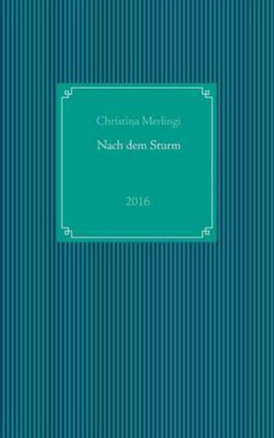 Cover for Merlingi · Nach dem Sturm (Book) (2016)