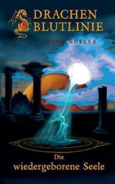 Cover for Nüßler · Drachenblutlinie (Bog) (2018)