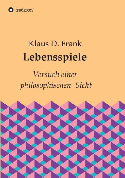 Cover for Frank · Lebensspiele (Book) (2018)