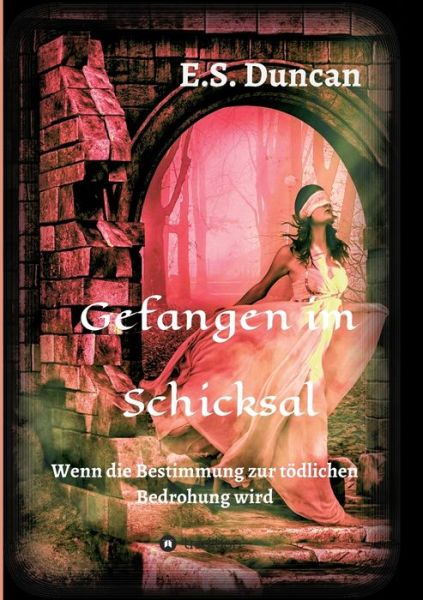 Cover for Duncan · Gefangen im Schicksal (Book) (2019)