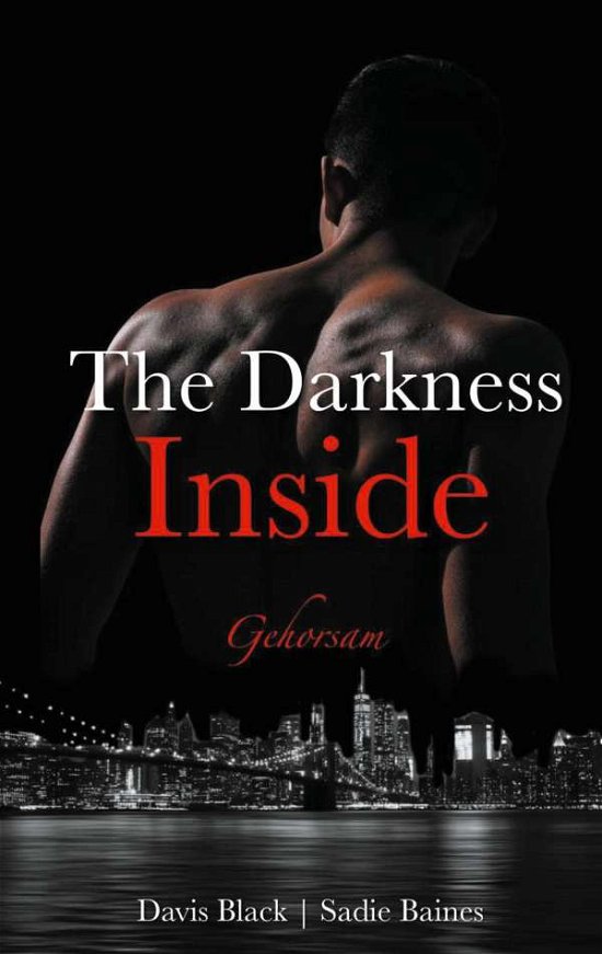 Cover for Black · The Darkness Inside (Bok)
