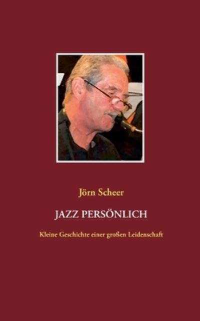 Cover for Scheer · Jazz persönlich (Book) (2020)