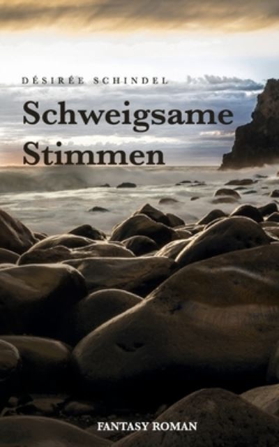 Cover for Désirée Schindel · Schweigsame Stimmen (Paperback Book) (2021)