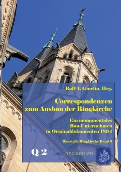 Cover for Ralf-Andreas Gmelin · Correspondenzen zum Ausbau der Ringkirche (Paperback Book) (2021)