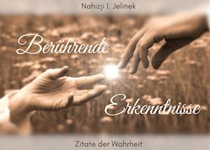 Cover for Nahizji I. Jelinek · Berührende Erkenntnisse (Hardcover Book) (2021)