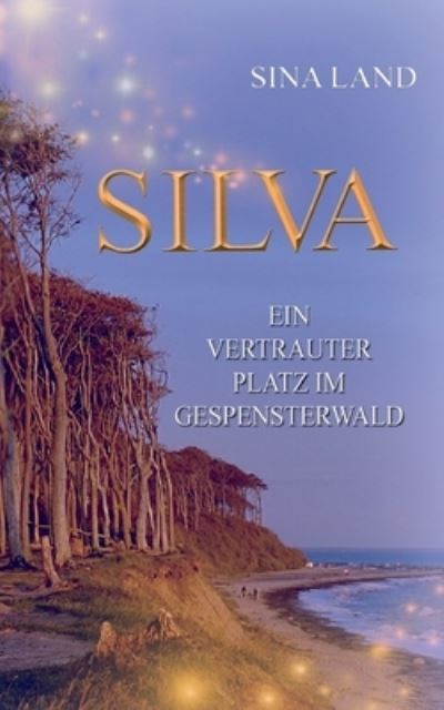 Cover for Sina Land · Silva (Paperback Book) (2021)