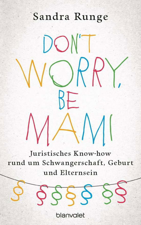 Cover for Runge · Don't worry, be Mami (Book)