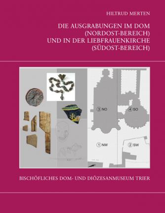 Cover for Merten · Die Trierer Domgrabung (Book)