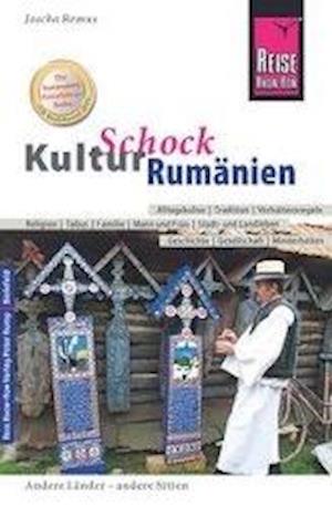 Reise Know-How KulturSchock Rumän - Remus - Książki -  - 9783831726769 - 