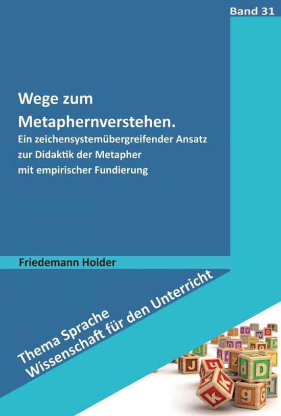 Cover for Holder · Wege zum Metaphernverstehen (Book)